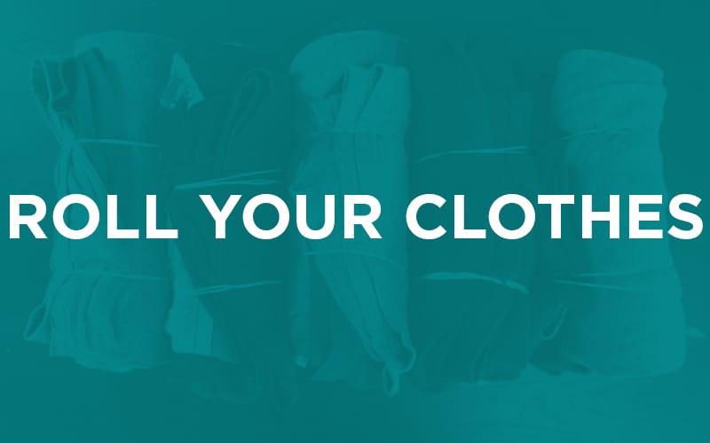 Roll Your Clothes