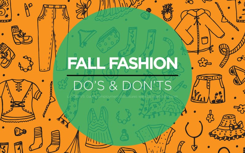 Fall fashion do's and dont's